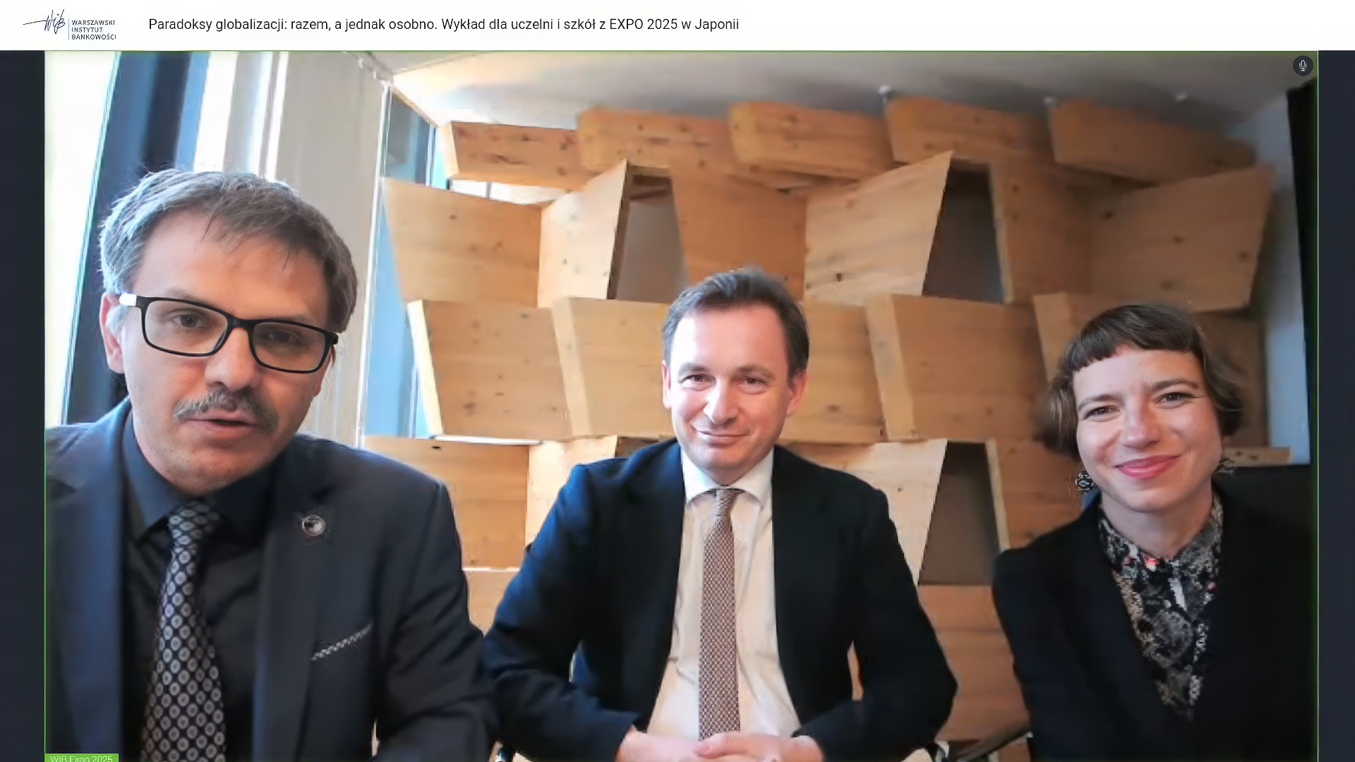 WIB - Expo 2025 - Wyklad - Paradoksy globalizacji - Waldemar Zbytek, prof. Łukasz Hardt, prof. Marta Rakoczy